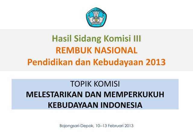 Hasil Rembuknas - Kom III - Kebudayaan Indonesia