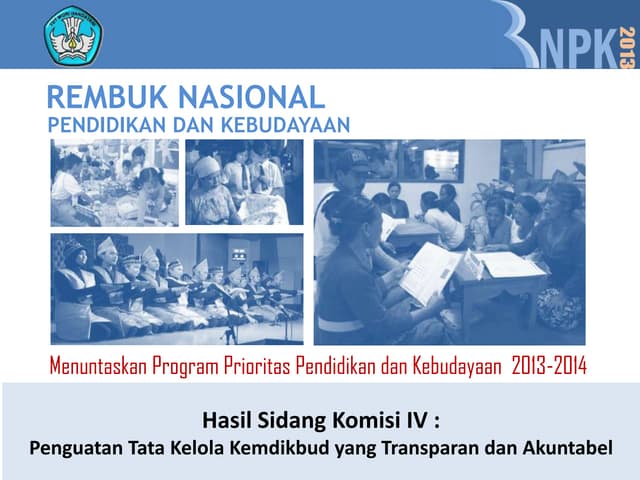 Hasil Rembuknas - Kom IV - Tata Kelola Kemdikbud