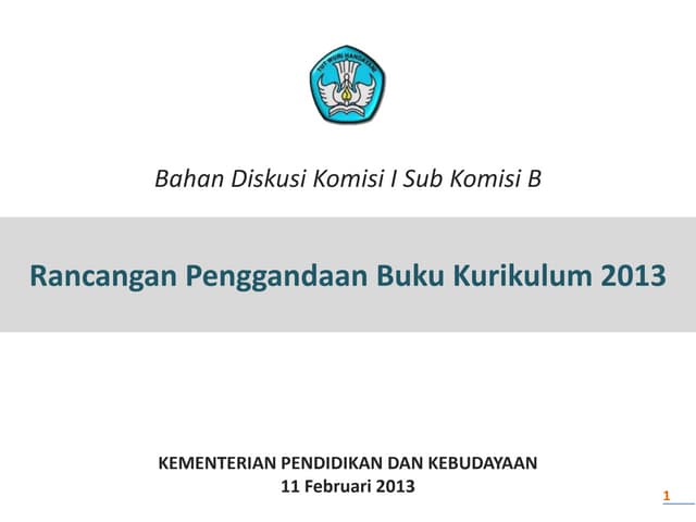 Hasil Rembuknas - Kom I Sub B - Pengadaan Buku Kurikulum 2013