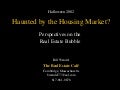 Haunted by the Housing Market (2000 vs 2002)