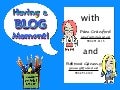 Having a Blog Moment