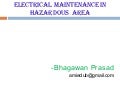 Electrical maintenance in Hazardous area 