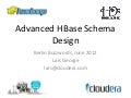 HBase Advanced Schema Design - Berlin Buzzwords - June 2012