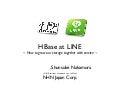 HBase at LINE