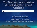 Health Rights- Discovery and evolution
