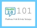 Spring Fling San Diego: Health 2.0 101