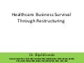 Healthcare Business Survival Through Restructuring