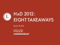 8 Takeways from HxD 2012 from Luminary Labs
