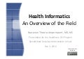 Health informatics: An Overview of the Field