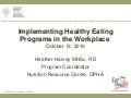Implementing Healthy Eating Programs in the Workplace