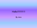 Hello!!!!!!!!!!!!