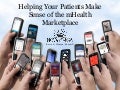 Helping Your Patients Make Sense of the mHealth Marketplace