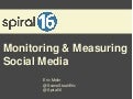 Monitoring & Measuring Social Media - A Practical Guide