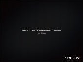 The Future of Immersive Content by ...
