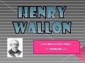 Henry wallon