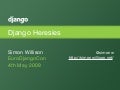 Django Heresies
