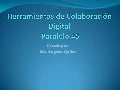 Herramientas de colaboración digital