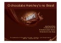 Hersheys no Brasil - diagnóstico de marketing