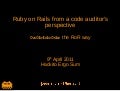 HES2011 - joernchen - Ruby on Rails from a Code Auditor Perspective