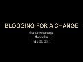 Blogging for a Change