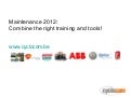 High speed video: root cause analysis applications on 4 frequently used machines and a real life business case