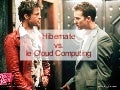 Hibernate vs le Cloud computing