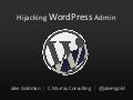 Hijacking WordPress Admin