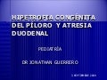 PEDIATRIA Hipetrofia CongéNita Del PíLoro  Y Atresia Duodenal