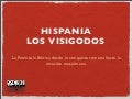 La Hispania romana y los visigodos
