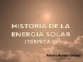 Historia de la energía solar II