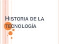 Historia de la tecnología