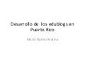 Desarrollo de los edublogs en Puerto Rico