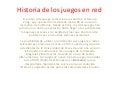 Historia de los juegos en red