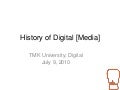 History of Digital [Media]