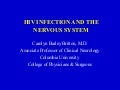Hiv Infection And The Nervous System