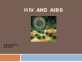 HIV and AIDS