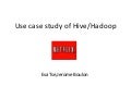 Hive user group presentation from Netflix (3/18/2010)