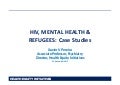 HIV, mental health & refugees - Case Studies by Xavier Pereira