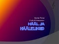 Hääl ja hääleliigid