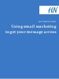 Best Practice Guide: Using email marketing to get your message across