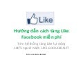 Hướng dẫn cách tăng like facebook tự động