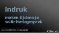 Hoe indruk maken tijdens je sollicitatiegesprek