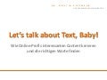 Let's talk about Text, Baby!