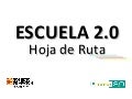 Hoja de ruta Escuela 2.0