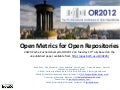 Open Metrics for Open Repositories at OR2012