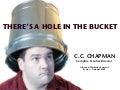 There is a Hole in the Bucket