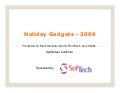Holiday Gadgets 2009