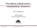 Tieteellinen julkaiseminen maailmalla ja Suomessa