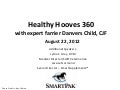 SmartPak Presents: Healthy Hooves 360: expert hoof care advice from farrier Danvers Child, CJF