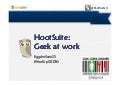 HootSuite: Geek at work - Elisa Cortello